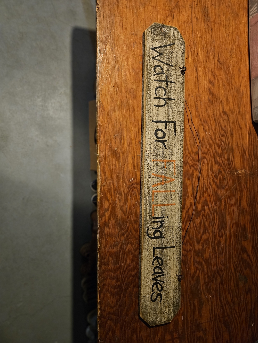 Wooden Fall Sign "Watch For FALLing Leaves" - Rustic Autumn Decor